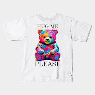 hug me please (cute colorful baby bear) Kids T-Shirt